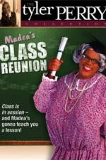 Watch Madea's Class Reunion Sockshare