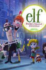 Watch Elf: Buddy's Musical Christmas Sockshare