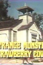 Watch The Strange Monster of Strawberry Cove Sockshare