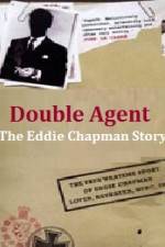 Watch Double Agent The Eddie Chapman Story Sockshare