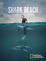 Watch Shark Beach with Chris Hemsworth (TV Special 2021) Sockshare