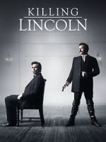 Watch Killing Lincoln Sockshare