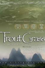 Watch Trout Grass Sockshare