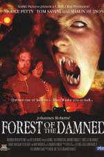 Watch Forest of the Damned Sockshare