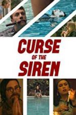 Watch Curse of the Siren Sockshare