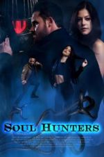 Watch Soul Hunters Sockshare