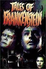 Watch Tales of Frankenstein Sockshare