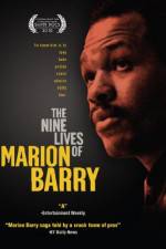 Watch The Nine Lives of Marion Barry Sockshare