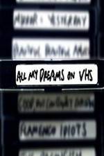 Watch All My Dreams on VHS Sockshare