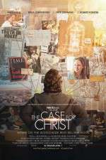 Watch The Case for Christ Sockshare