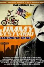 Watch Jimmy Vestvood: Amerikan Hero Sockshare