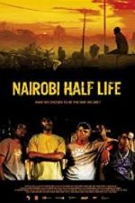 Watch Nairobi Half Life Sockshare