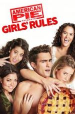 Watch American Pie Presents: Girls\' Rules Sockshare