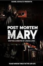Watch Post Mortem Mary Sockshare
