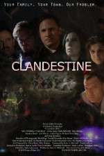 Watch Clandestine Sockshare