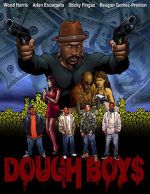 Watch Dough Boys Sockshare