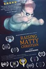 Watch Raising Matty Christian Sockshare