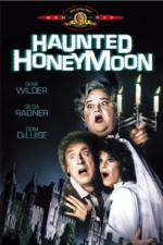 Watch Haunted Honeymoon Sockshare