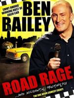 Watch Ben Bailey: Road Rage (TV Special 2011) Sockshare