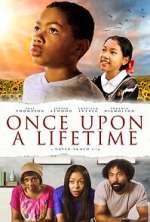 Watch Once Upon a Lifetime Sockshare