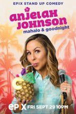 Watch Anjelah Johnson Mahalo & Good Night Sockshare