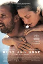 Watch Rust and Bone Sockshare