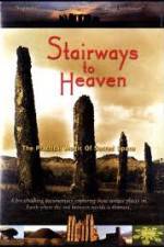 Watch Stairways to Heaven : The Practical Magic of Sacred Space Sockshare