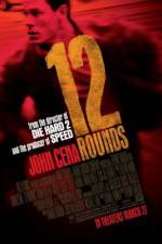 Watch 12 Rounds Sockshare