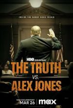 Watch The Truth vs. Alex Jones Sockshare