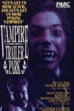 Watch Vampire Trailer Park Sockshare