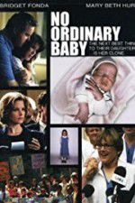 Watch No Ordinary Baby Sockshare