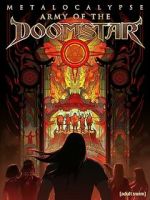 Watch Metalocalypse: Army of the Doomstar Sockshare