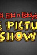 Watch Ed Edd n Eddy's Big Picture Show Sockshare