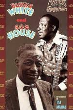 Watch Masters Of The Country Blues Son House & Bukka White Sockshare