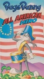 Watch Bugs Bunny: All American Hero Sockshare