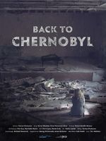 Watch Back to Chernobyl Sockshare