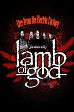 Watch Lamb of God Live from the Electric Factory Sockshare