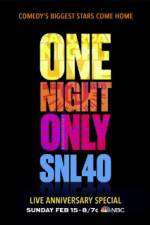 Watch Saturday Night Live 40th Anniversary Special Sockshare