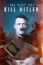 Watch The Plot to Kill Hitler Sockshare