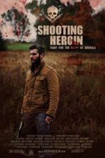 Watch Shooting Heroin Sockshare