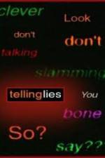 Watch Telling Lies Sockshare