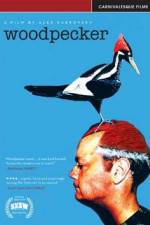 Watch Woodpecker Sockshare