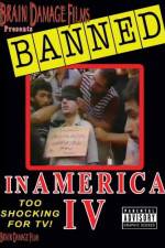 Watch Banned In America IV Sockshare