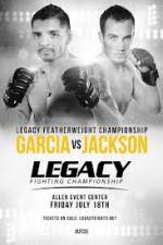 Watch Legacy FC 33 Garcia vs Jackson Sockshare