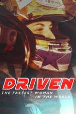 Watch Driven: The Fastest Woman in the World Sockshare