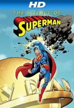 Watch The Science of Superman Sockshare