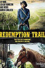 Watch Redemption Trail Sockshare