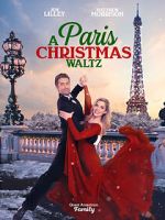 Watch Paris Christmas Waltz Sockshare