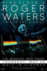 Watch Roger Waters: This Is Not a Drill - Live from Prague Sockshare
