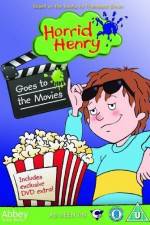 Watch Horrid Henry Goes To The Movies Sockshare